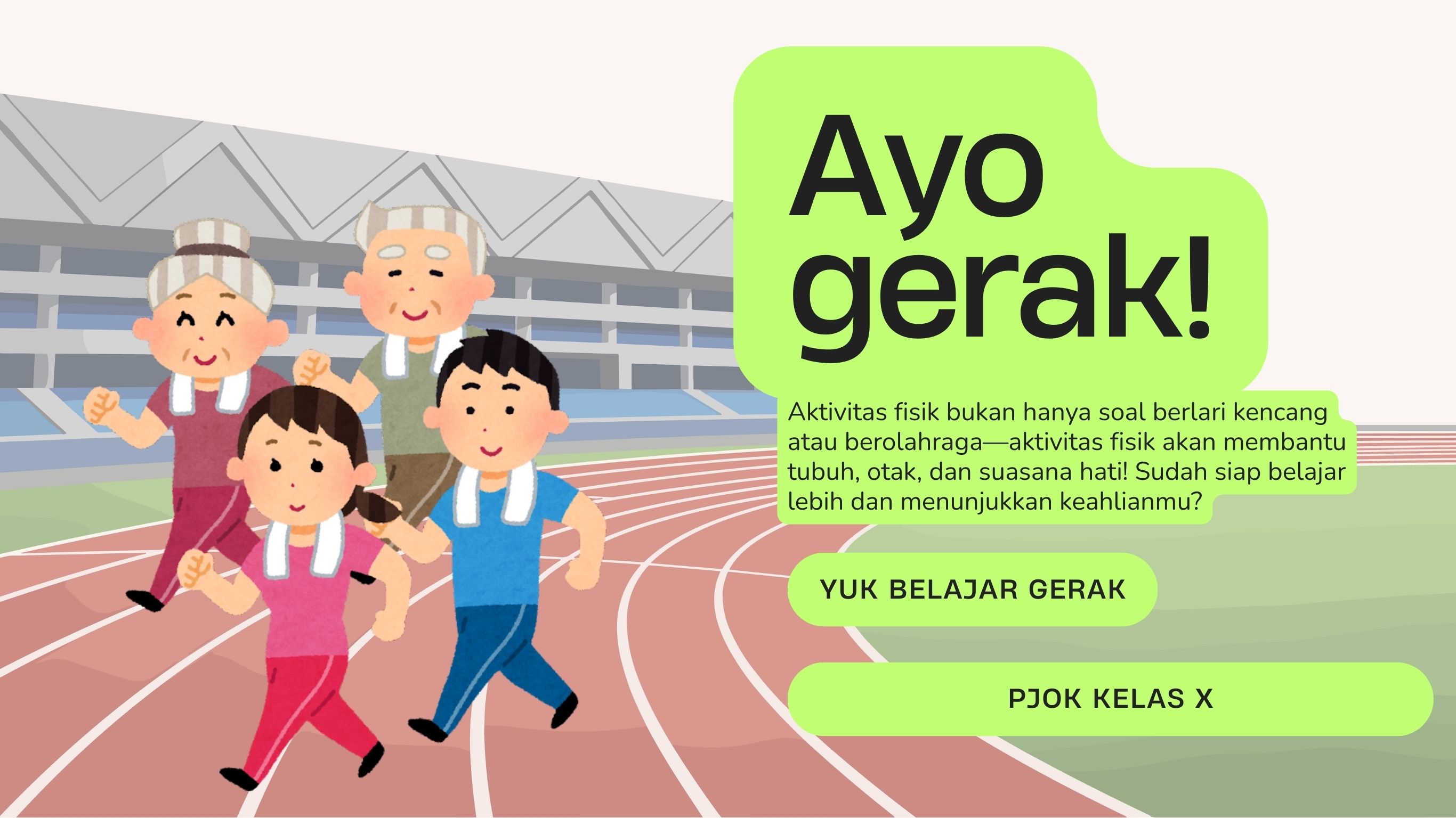 PENDIDIKAN JASMANI OLAHRAGA DAN KESEHATAN KELAS X