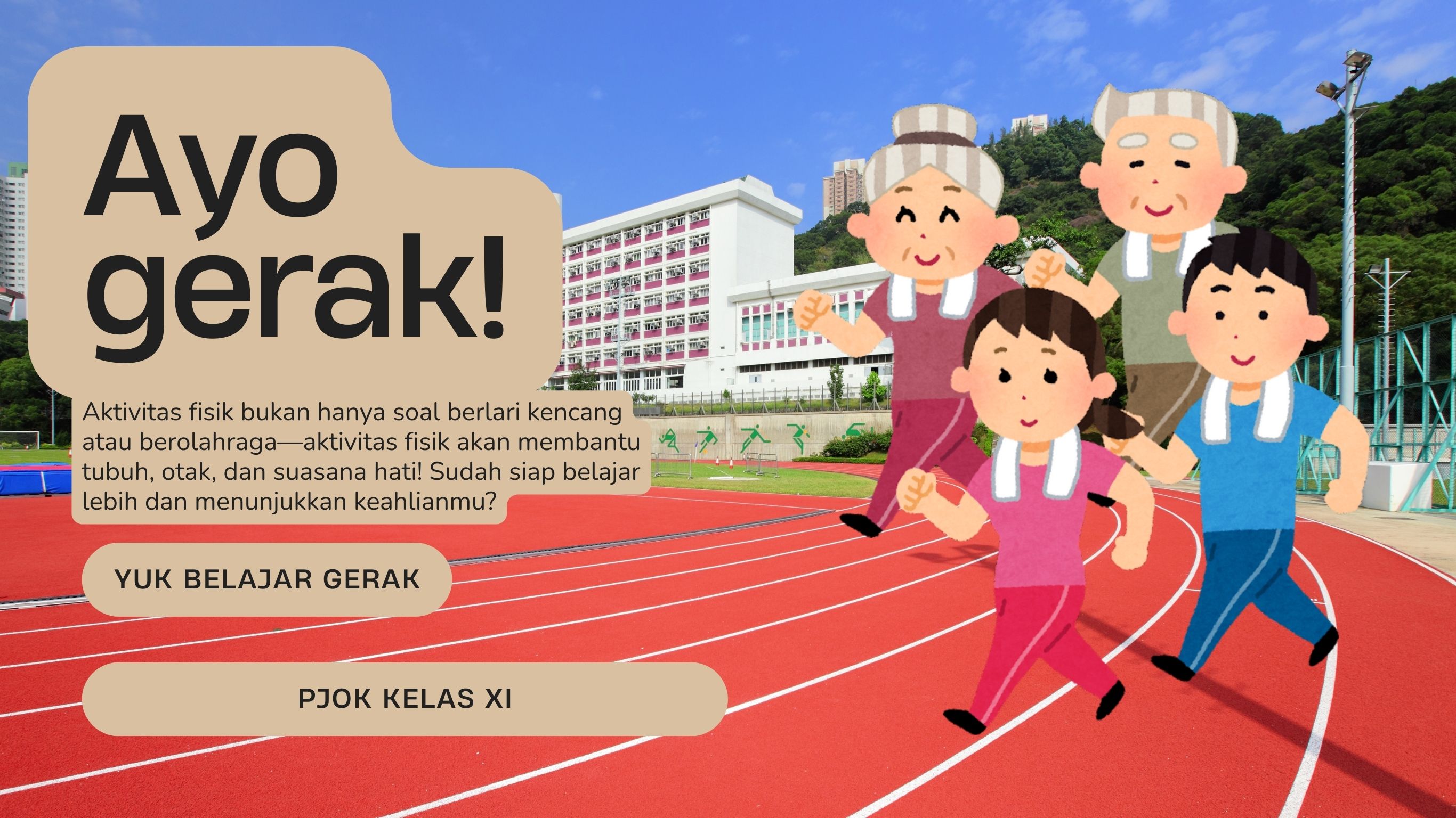 PENDIDIKAN JASMANI OLAHRAGA DAN KESEHATAN KELAS XI