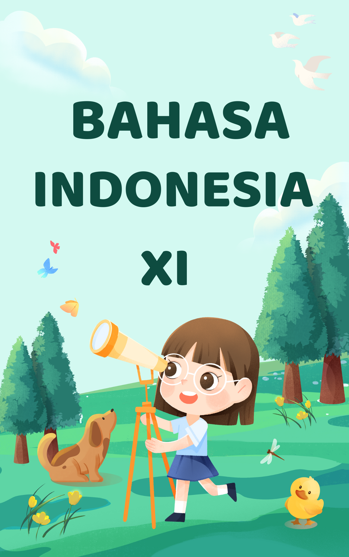 BAHASA INDONESIA KELAS XI