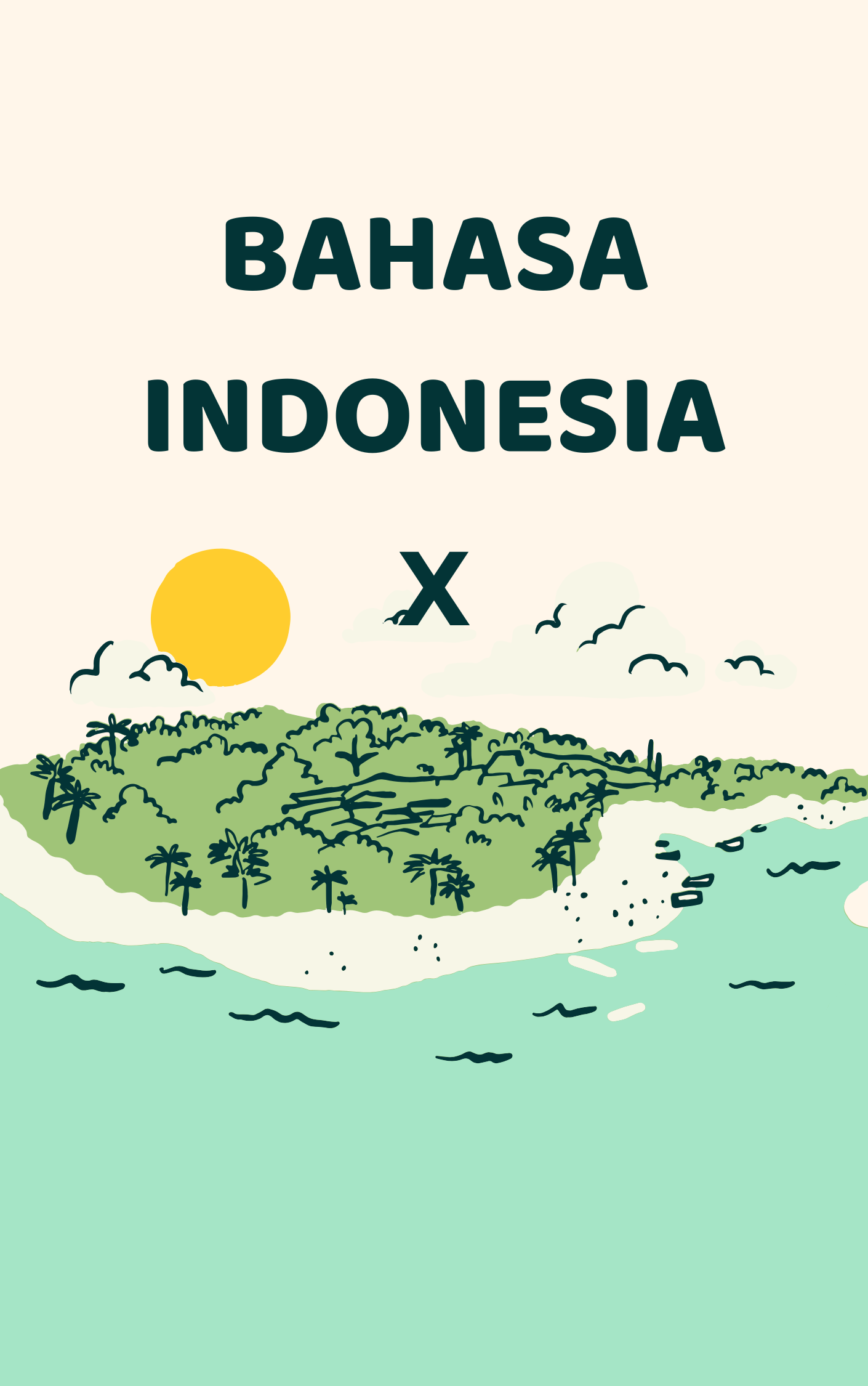 BAHASA INDONESIA KELAS X